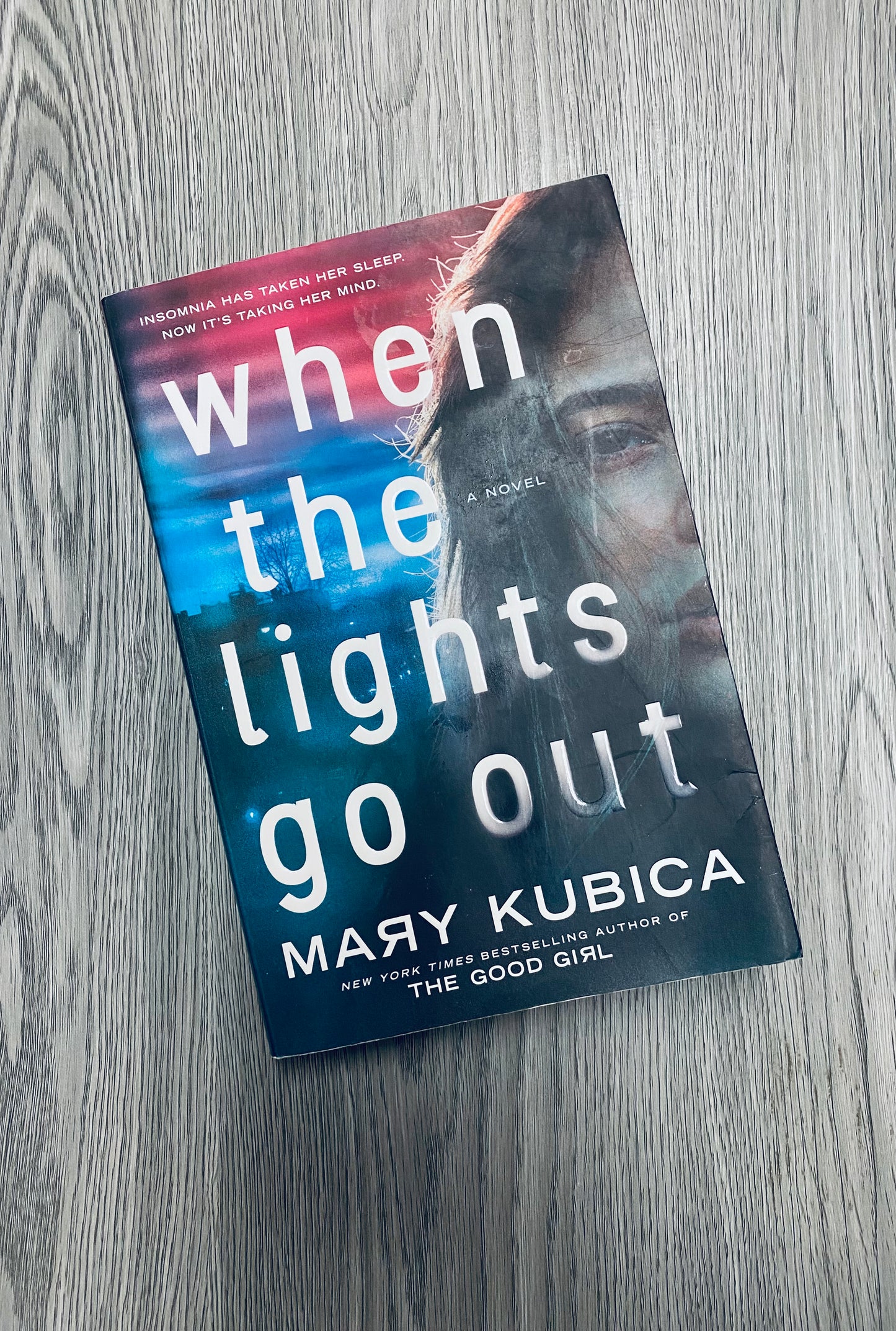 When the Lights Go Out by Mary Kubica