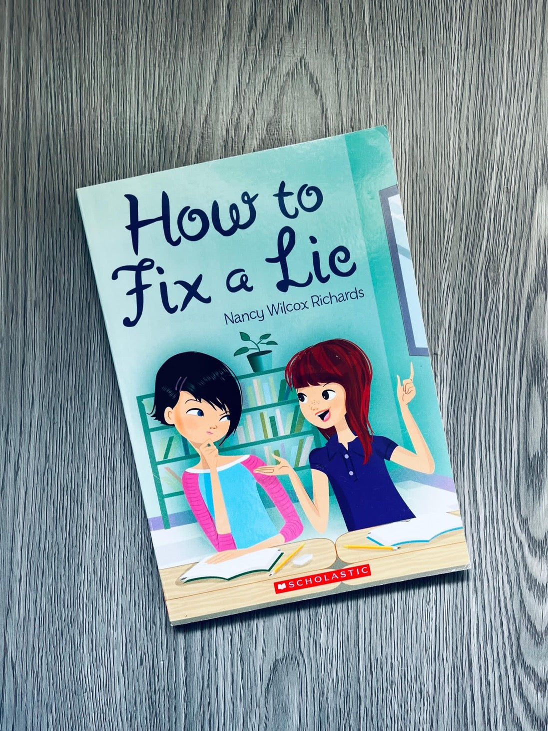 How To Fix A Lie by Wilcox Richards